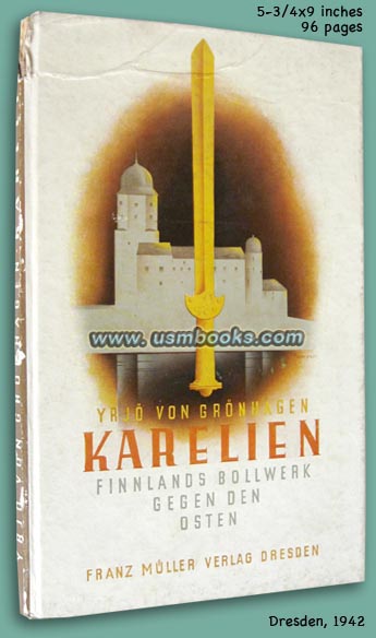 Karelien - Finnlands Bollwerk gegen den Osten